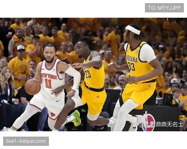 布伦森唐斯挡拆组合显威力 尼克斯晋级东部决赛的关键 布伦森唐斯挡拆组合显威力 尼克斯晋级东部决赛的关键